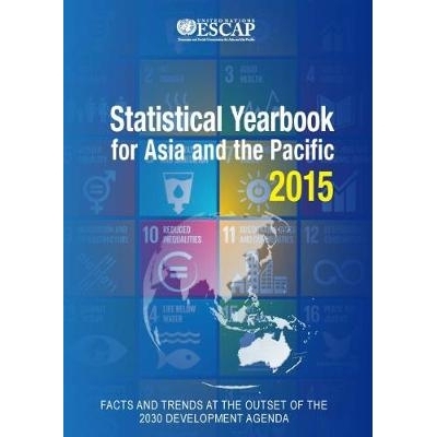 预订 Statistical Yearbook for Asia and the Pacific 2015 亚洲和太平洋地区2015年统计年鉴: 9789211207163