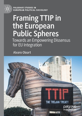 【预订】Framing TTIP in the European Public Spheres 9783030536398
