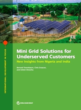 预订 Mini Grid Solutions for Underserved Customers 为服务不足的客户提供微电网解决方案: 9781464820557