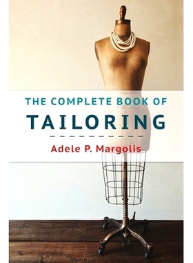 预订 The Complete Book of Tailoring: 9781648370380