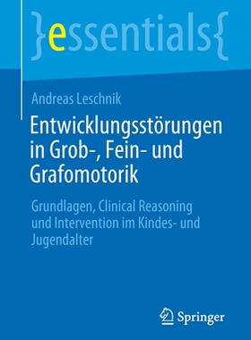 预订 Entwicklungsstörungen in Grob-, Fein- und Grafomotorik