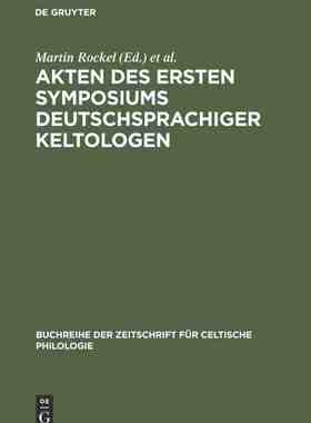 【预订】Akten des ersten Symposiums deutschsprachiger Keltologen 9783484429116