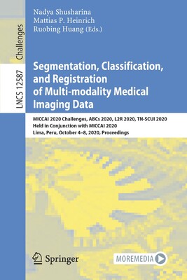 【预订】Segmentation, Classification, and Registration of Multi-modality Medical Imaging Data