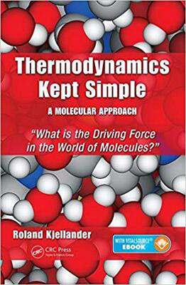 【预售】Thermodynamics Kept Simple – A Molecular Approach