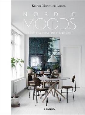 [预订]Nordic Moods: A Guide to Successful Interior Decoration 9789401461832