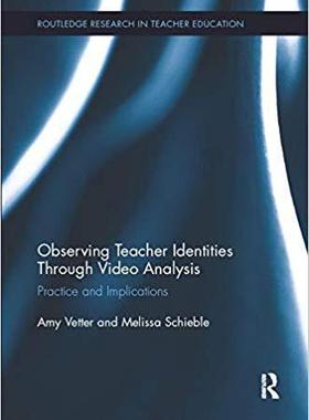 【预售】Observing Teacher Identities through Video Analysis