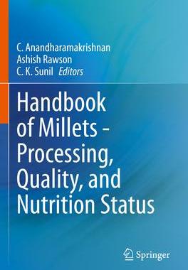 [预订]Handbook of Millets - Processing, Quality, and Nutrition Status 9789811672262