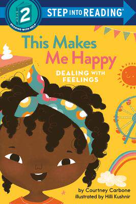 [预订]This Makes Me Happy: Dealing with Feelings 9780593434215