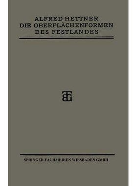预订 Die Oberflächenformen des Festlandes: Ihre Untersuchung und Darstellung: 9783663155140