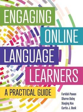 [预订]Engaging Online Language Learners: A Practical Guide 9781942799931