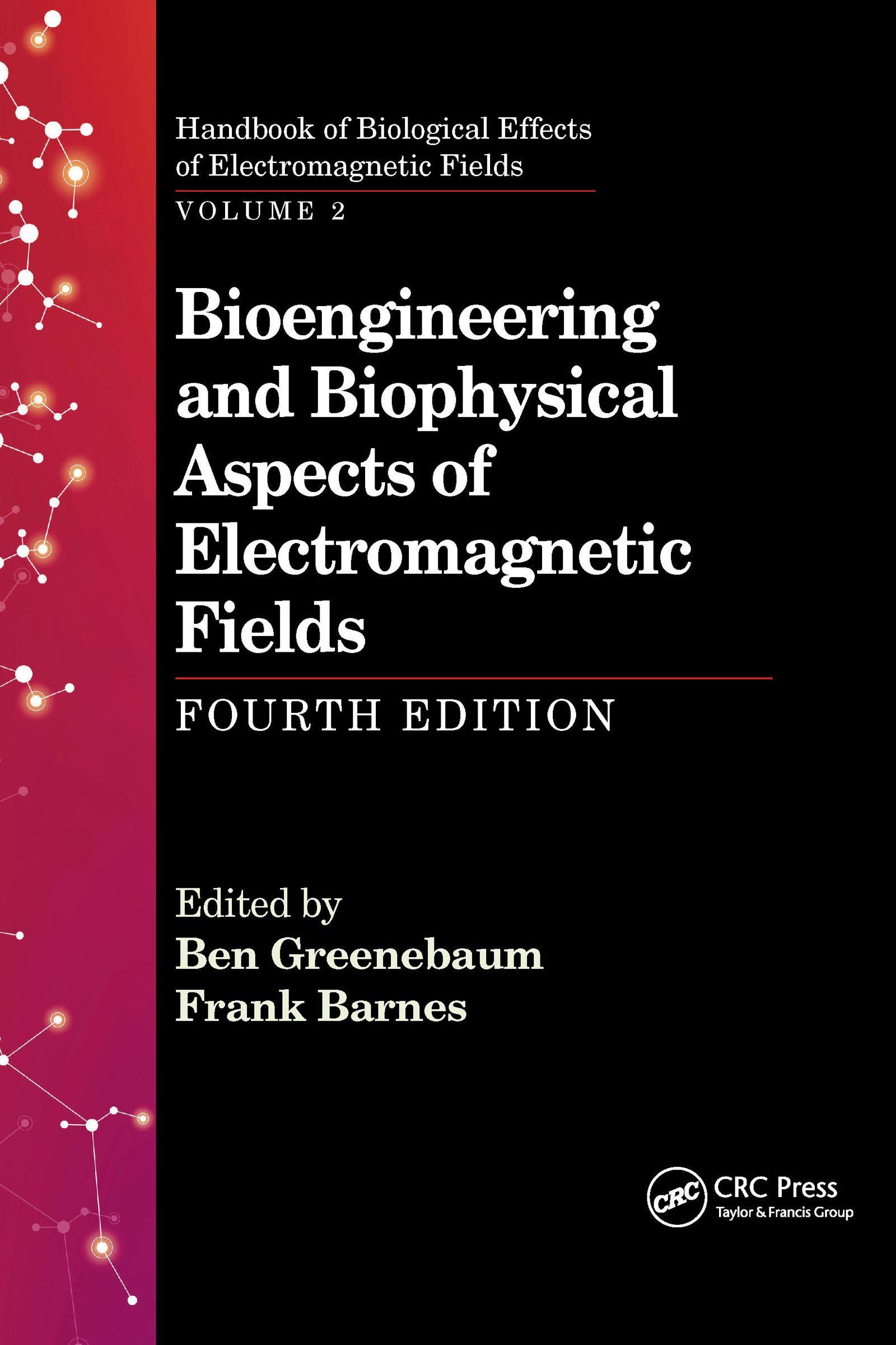 【预订】Bioengineering and Biophysical Aspects of Electromagnetic Fields, Fo 9781032338767
