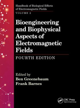 【预订】Bioengineering and Biophysical Aspects of Electromagnetic Fields, Fo 9781032338767