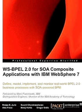 预订 WS-BPEL 2.0 for SOA Composite Applications with IBM WebSphere 7 使用 IBM WebSphere 7 实现适用于 SOA 复合应用程序的