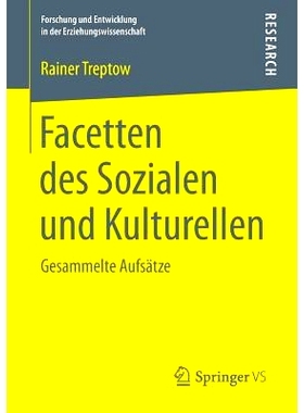 预订 Facetten des Sozialen und Kulturellen: Gesammelte Aufsätze: 9783658153373