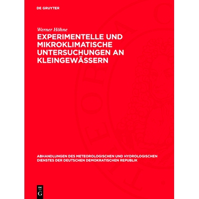 预订 Experimentelle und mikroklimatische Untersuchungen an Kleingewässern: 9783112767986