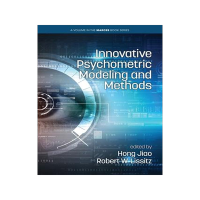 [预订]Innovative Psychometric Modeling and Methods 9781648022227