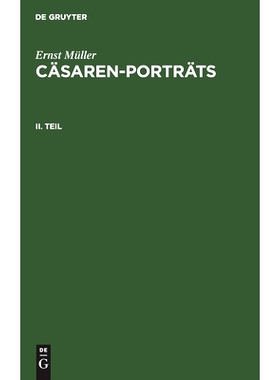 预订 Müller: Cäsaren-Porträts T. 2 Cp: 9783111067322