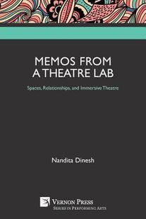 and 9781622734818 from Lab Spaces Theatre Memos Immersive Relationships 预订