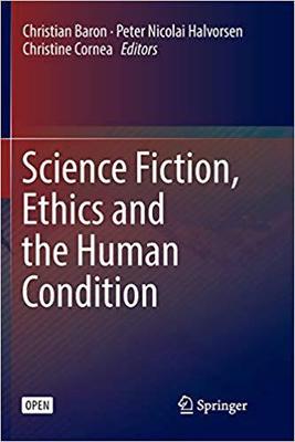 【预售】Science Fiction, Ethics and the Human Condition
