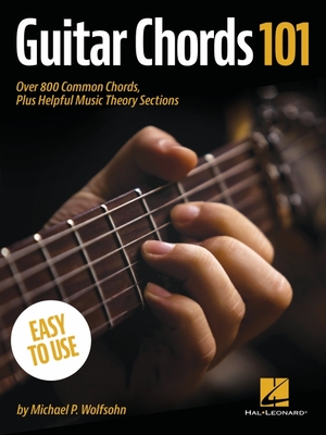 【预订】Guitar Chords 101: Over 800 Common Chords, Plus Helpful Music Theory Sections: Over 800 Common Chords, Plu...