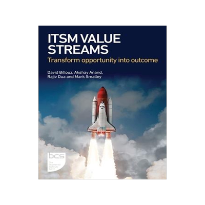 [预订]ITSM Value Streams: Transform opportunity into outcome 9781780176079