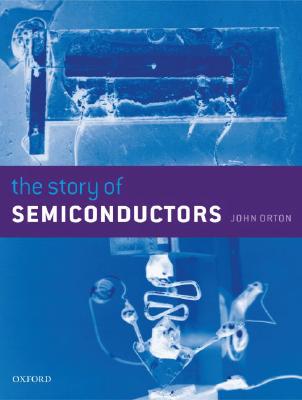 【预订】The Story of Semiconductors