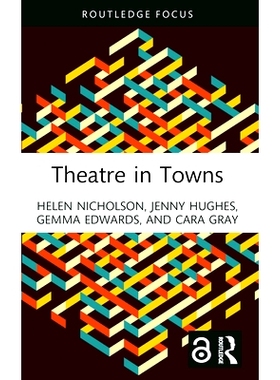 预订 Theatre in Towns 城镇剧院: 9781032444352