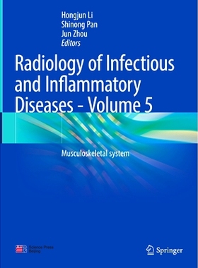 预订 Radiology of Infectious and Inflammatory Diseases - Volume 5: Musculoskeletal System: 9789811650024