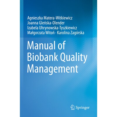 预订 Manual of Biobank Quality Management 生物库质量管理手册 9783031125614