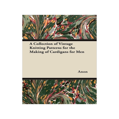 预订 A Collection of Vintage Knitting Patterns for the Making of Cardigans for Men