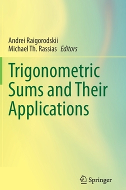 【预订】Trigonometric Sums and Their Applications