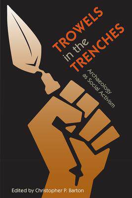 [预订]Trowels in the Trenches 9780813066738
