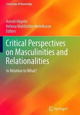 【预订】Critical Perspectives on Masculinities and Relationalities