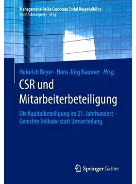 预订 CSR und Mitarbeiterbeteiligung: Die Kapitalbeteiligung im 21. Jahrhundert – Gerechte Teilhabe statt Umverteilung: