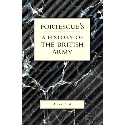 预订 Fortescue’s History of the British Army: Volume V: 9781843427193