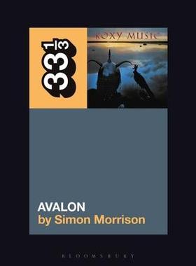 [预订]Roxy Music’s Avalon 9781501355349