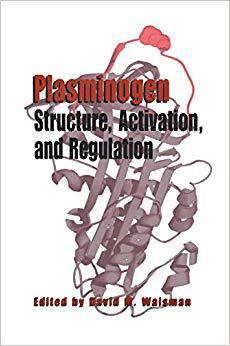 【预订】Plasminogen: Structure, Activation, and Regulation