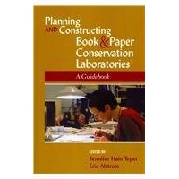 预订 Planning and Constructing Book and Paper Conservation Laboratories: A Guidebook 规划和建造图书和纸张保护实验室: 978