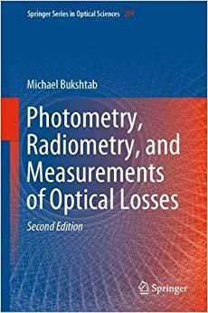 【预售】Photometry, Radiometry, and Measurements of Optical Losses