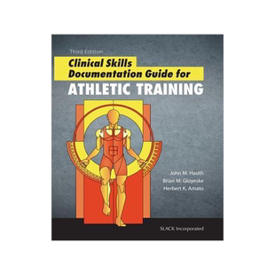[预订]Clinical Skills Documentation Guide for Athletic Training 9781617116193