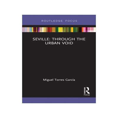 [预订]Seville: Through the Urban Void