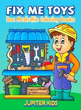 预订 Fix Me Toys: Sock Stuffin Coloring Books: 9781683052128