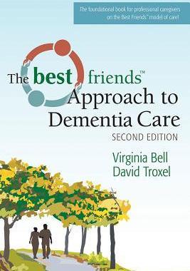 [预订]Best Friendsâ„¢ Approach to Dementia Care 9781932529968