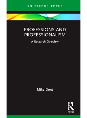 预订 Professions and Professionalism: A Research Overview 专业与专业主义：研究概述: 9781138365216
