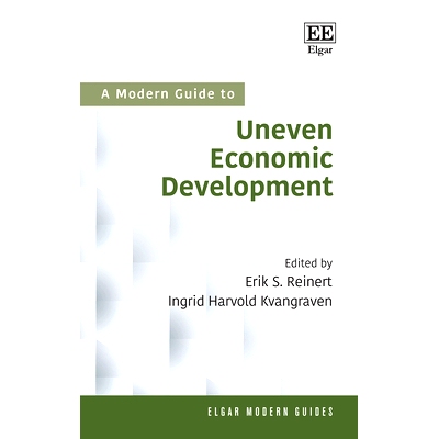 预订 A Modern Guide to Uneven Economic Development 经济不均衡发展的现代指南: 9781788976534