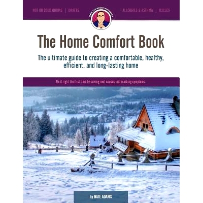 预订 The Home Comfort Book: The ultimate guide to creating a comfortable, healthy, long lasting, and efficient home.: 97