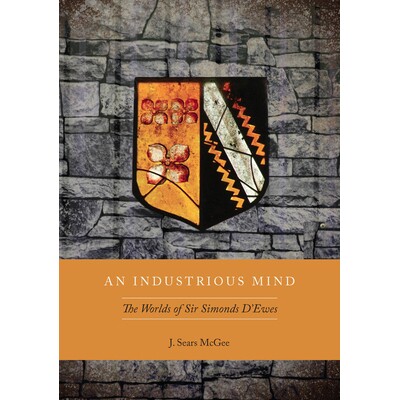 预订 An Industrious Mind: Worlds Of Sir Simonds D’Ewes 勤奋思想：西孟·杜威的世界: 9780804785464