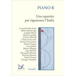 预订 Piano B : uno spartito per rigenerare l’Italia: 9788855225595