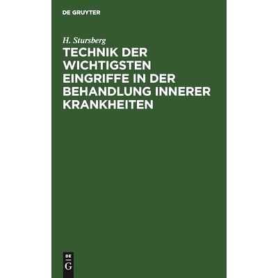 预订 Technik der wichtigsten Eingriffe in der Behandlung innerer Krankheiten: Ein Leitfaden für Studierende und Ärzte: