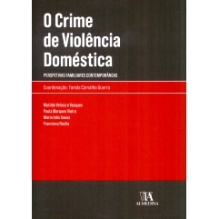 预订 O crime de violência doméstica : perspetivas familiares contemporâneas 家庭暴力犯罪：当代家庭视角: 9789894018629